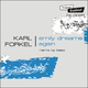 Karl Forkel Emily Dreams Again (The Remix By Tiasz)