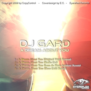 Dj Gard - A Dream About You (Eyereflex Records)