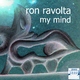 Ron Ravolta My Mind