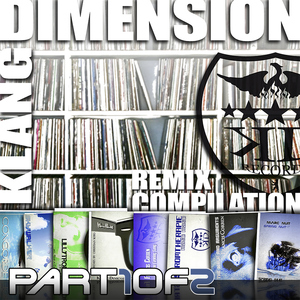 Klang-Dimension-Artists - The Remixes Part 1 (Klang-Dimension-Records)
