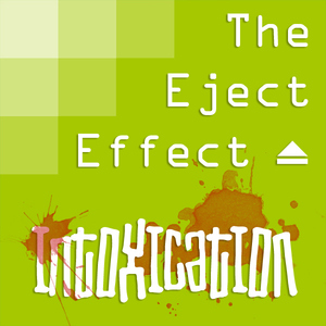 The Eject Effect - Intoxication (BalotaNet Records)
