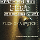 Randor Lee Feat Secret Wish Flick of a Switch Randor Lee Feat Secret Wish Flick of a Switch