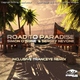 Simon O'Shine & Sergey Nevone Road To Paradise