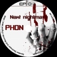 Phon Next Nightmare