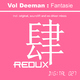 Vol Deeman Fantasie