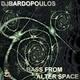 Dj Bardopoulos Bass From Alter Space Dj Bardopoulos Bass From Alter Space