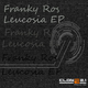Franky Ros Leucosia EP