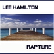 Lee Hamilton Rapture