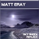 Matt Eray Sky Shock