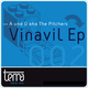 A Und D Aka The Pitchers Vinavil Ep