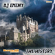 Dj Enemy History Dj Enemy History