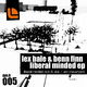 Lex Bale & Benn Finn Liberal Minded EP