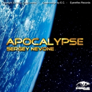 Sergey Nevone - Apocalypse (Eyereflex Records)