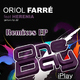 Oriol Farre One Day Remixes