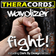 Wavolizer Fight!