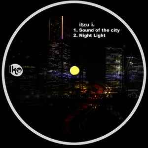 Itzu I - Sound Of The City (IkoMusic) Itzu I - Sound Of The City (IkoMusic)