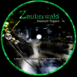Samuel Tegaro - Zauberwald (IkoMusic)
