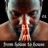 From House To House Vol.01 by Various Artists mp3 download
