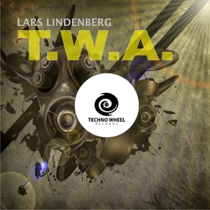 Lars Lindenberg - T.W.A. (Techno Wheel Rec)