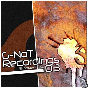 Greg Notill - Bangerz (G-NOT RECORDINGS)
