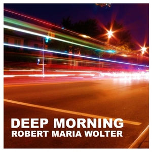 Robert Maria Wolter - Deep Morning (Mare Records)
