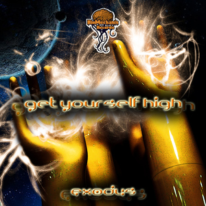Exodus - Get Yourself High (Biomechanix Records) Exodus - Get Yourself High (Biomechanix Records)