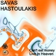 Savas Hastoulakis Can't Eat Money Savas Hastoulakis Can't Eat Money