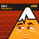 Edu K Bon Bons EP Edu K Bon Bons EP