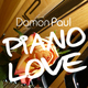 Damon Paul  Piano Love