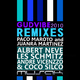 Paco Maroto & Juanra Martinez Gudvibe 2010 Remixes