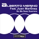 Alberto Merino Feat.Juan Martinez No Me Seas Guerrera Alberto Merino Feat.Juan Martinez No Me Seas Guerrera