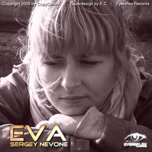 Sergey Nevone - Eva (Eyereflex Records)