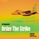 Dj Hammond Order The Strike