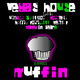 Vegas House feat Mehiar & Unique Stallion & Rochest & Harry Rockwell & Manekin Peace Muffin Vegas House feat Mehiar & Unique Stallion & Rochest & Harry Rockwell & Manekin Peace Muffin