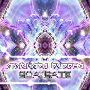 Amithaba Buddha - Goa Gate (Phototropic Records)