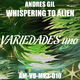 Andres Gil Whispering to Alien