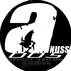 A-Nuss & Sebastian Groth - 005 (Special Edition) (A-Nuss) A-Nuss & Sebastian Groth - 005 (Special Edition) (A-Nuss)