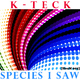 K-Teck Species I Saw
