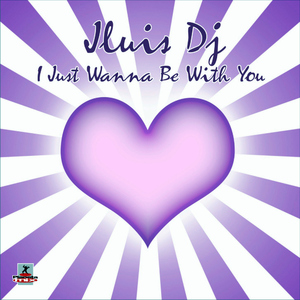 Jluis_Dj - I Just Wanna Be With You (Planeta Mix Records)