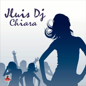 Jluis_Dj - Chiara (Planeta Mix Records)