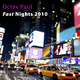 Octav Paul Fast Nights 2010 Octav Paul Fast Nights 2010