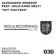 Alexander Xendzov feat. Julie-Anne Melfi Set You Free (From Redux Digital)