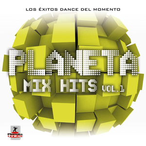Various - Planeta Mix Hits Vol 1 (Planeta Mix Records)