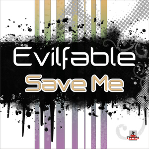 Evilfable - Save Me (Planeta Mix Records)