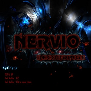Del Valle - Blue EP (Nervio Recordings)