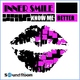 Inner Smile Know Me Better