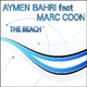 Aymen Bahri The Beach Aymen Bahri The Beach