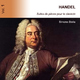 Simone Stella HANDEL - Suites de Pi?ces Pour Le Clavecin, Vol. 1 Simone Stella HANDEL - Suites de Pi?ces Pour Le Clavecin, Vol. 1