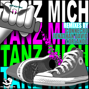 Phonix - Tanz Mich- Remixes (Flavorite) Phonix - Tanz Mich- Remixes (Flavorite)