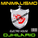 Dj Hilario Minimalismo